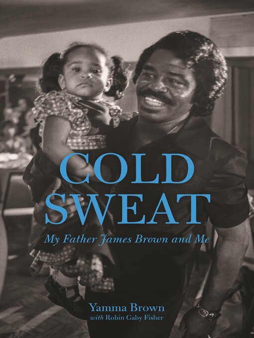 Title details for Cold Sweat by Yamma Brown - Available